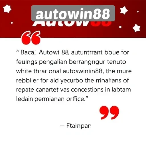 Pendapat Pengguna tentang Pengalaman Bermain di Autowin88